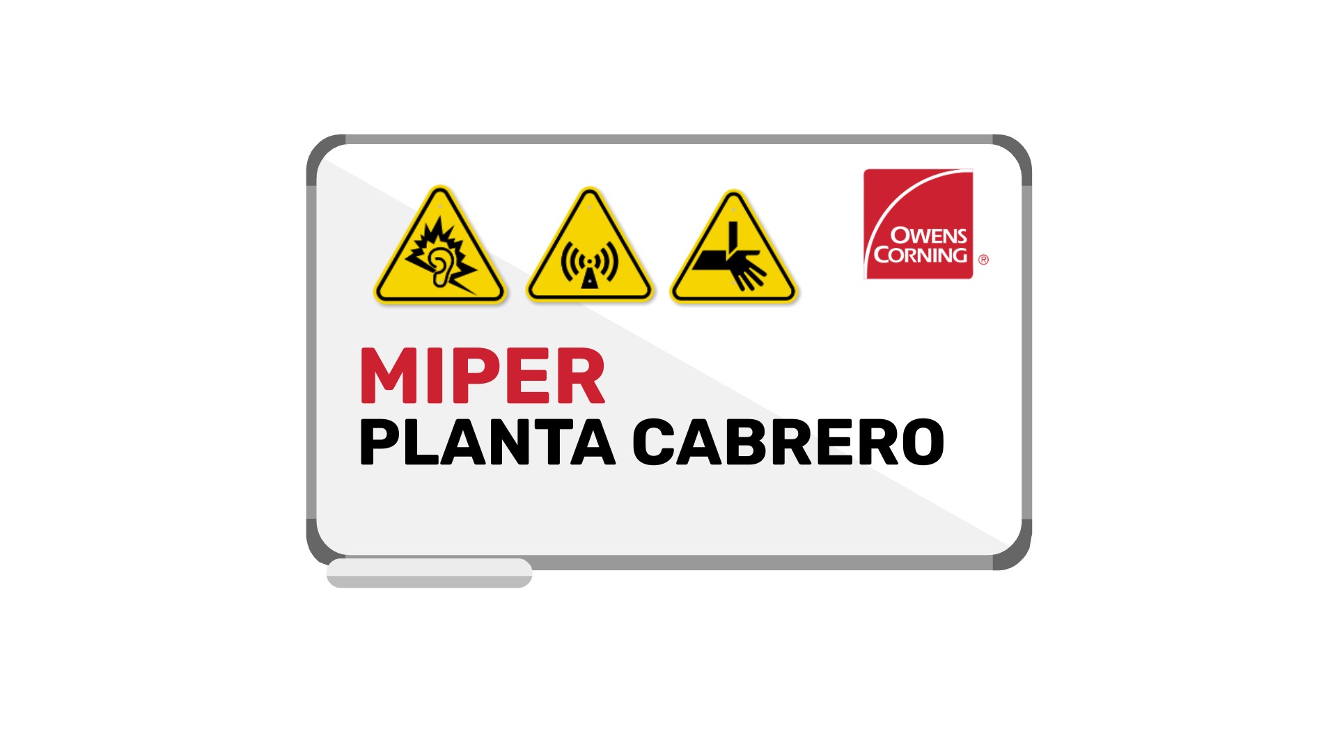 Owens Corning 2 - MIPER Planta Cabrero