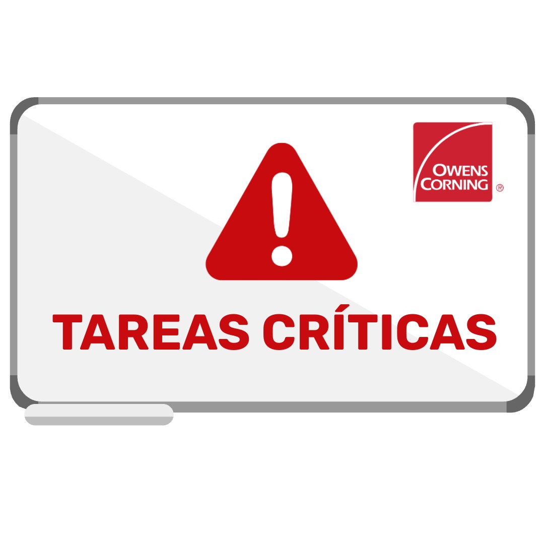 Owens Corning 3 - Tareas Críticas