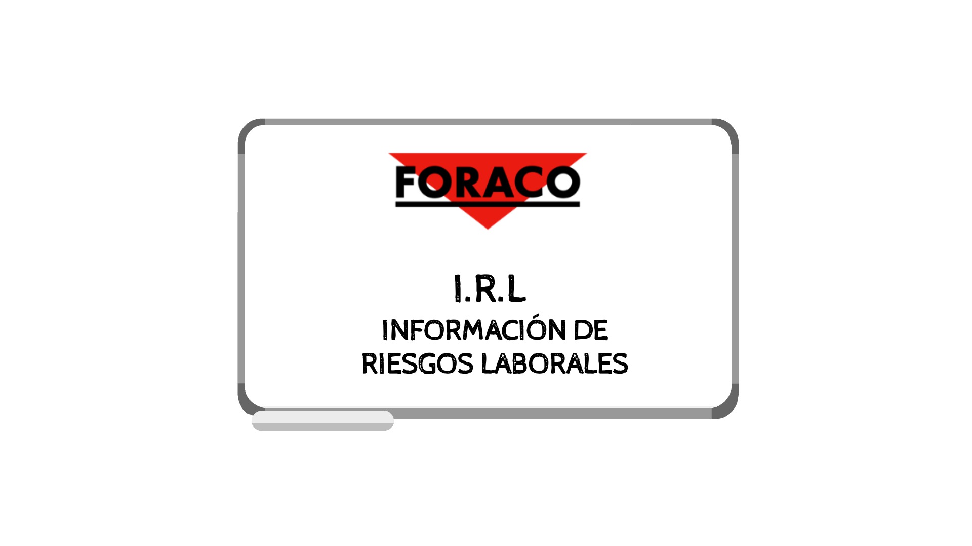 Foraco Chile - IRL: Información de riesgos laborales