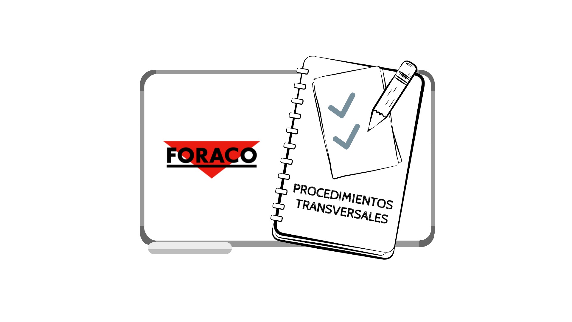 Foraco Chile – Procedimientos Transversales